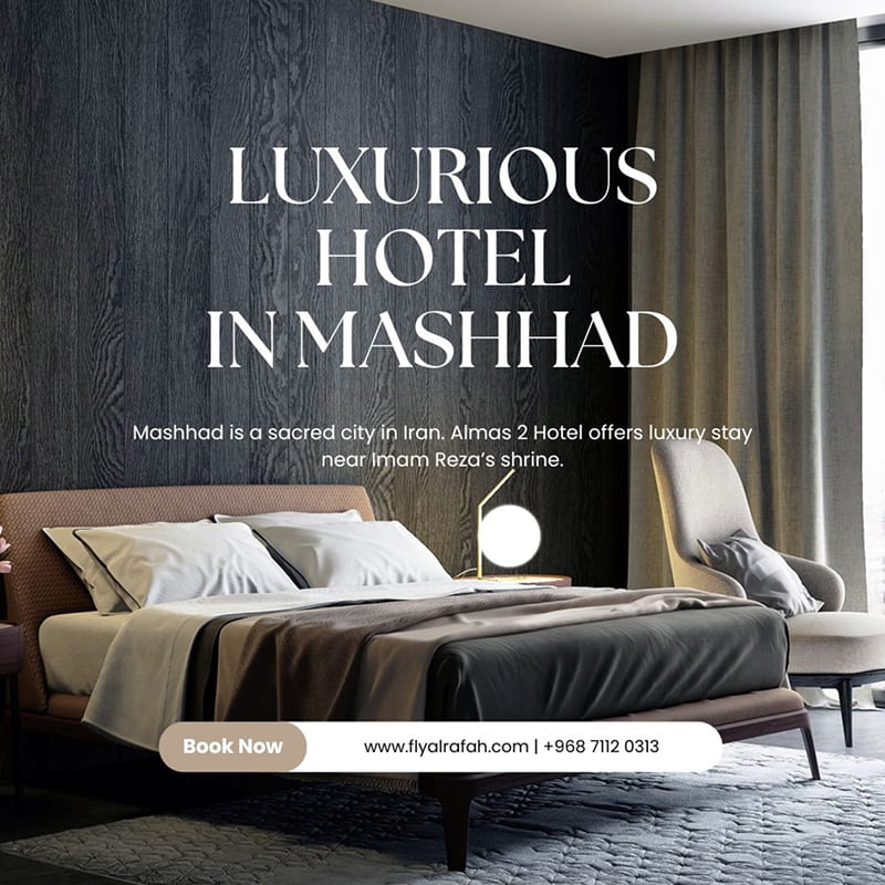 Mashhad Tour & Top Hotel Stays