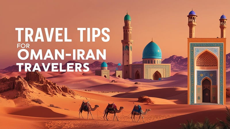 Oman To Iran Ticket