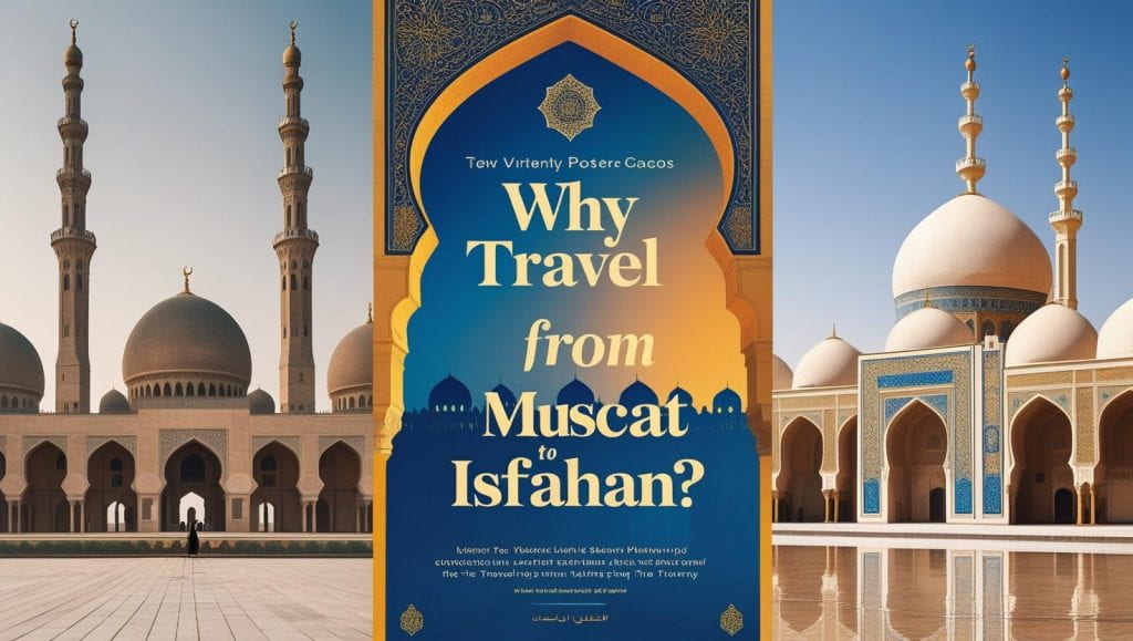 Flight Ticket From Muscat To Isfahan