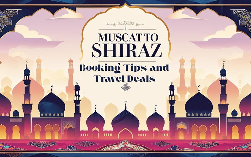 Muscat to Shiraz Flights